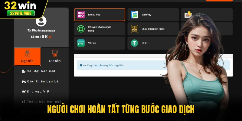 Người chơi hoàn tất từng bước giao dịch
